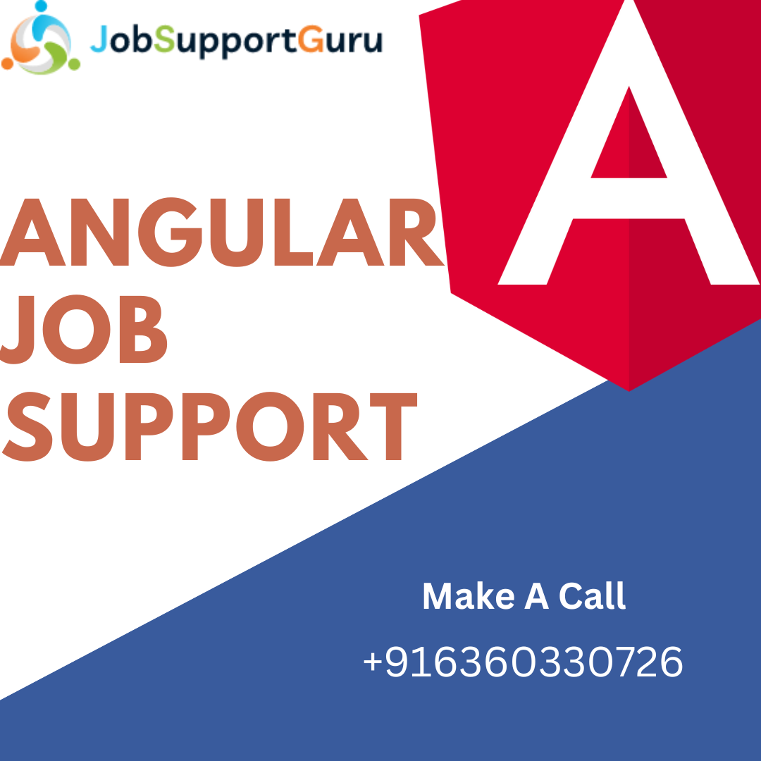 Angular Online Job Support From India