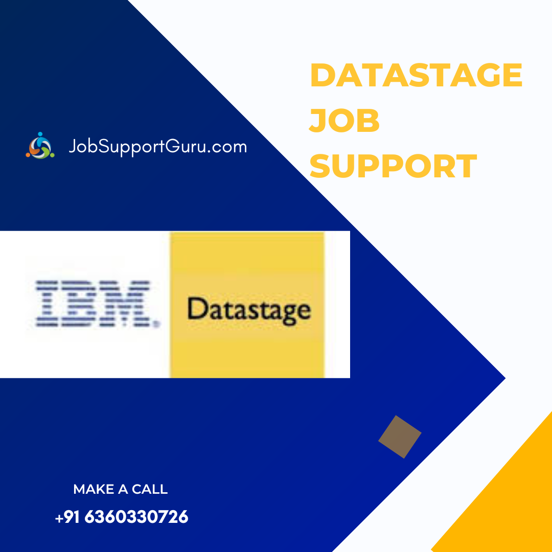DataStage Online Job Support From India
