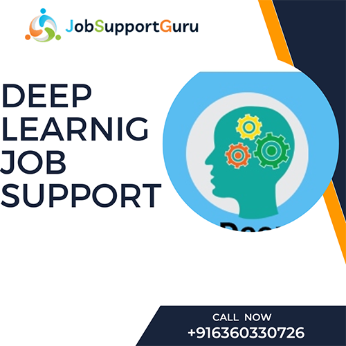 Deep Learing Online Job Support From India