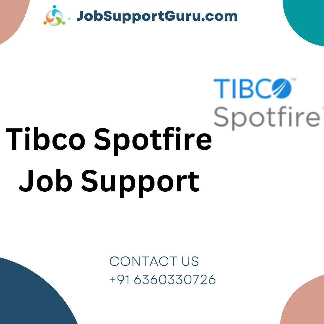TIBCO Spotfire Online Job Support From India