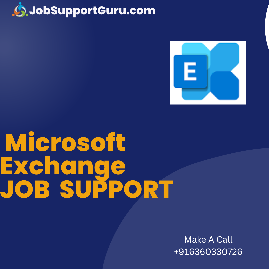 Microsoft Exchange Server Online Job Support From India