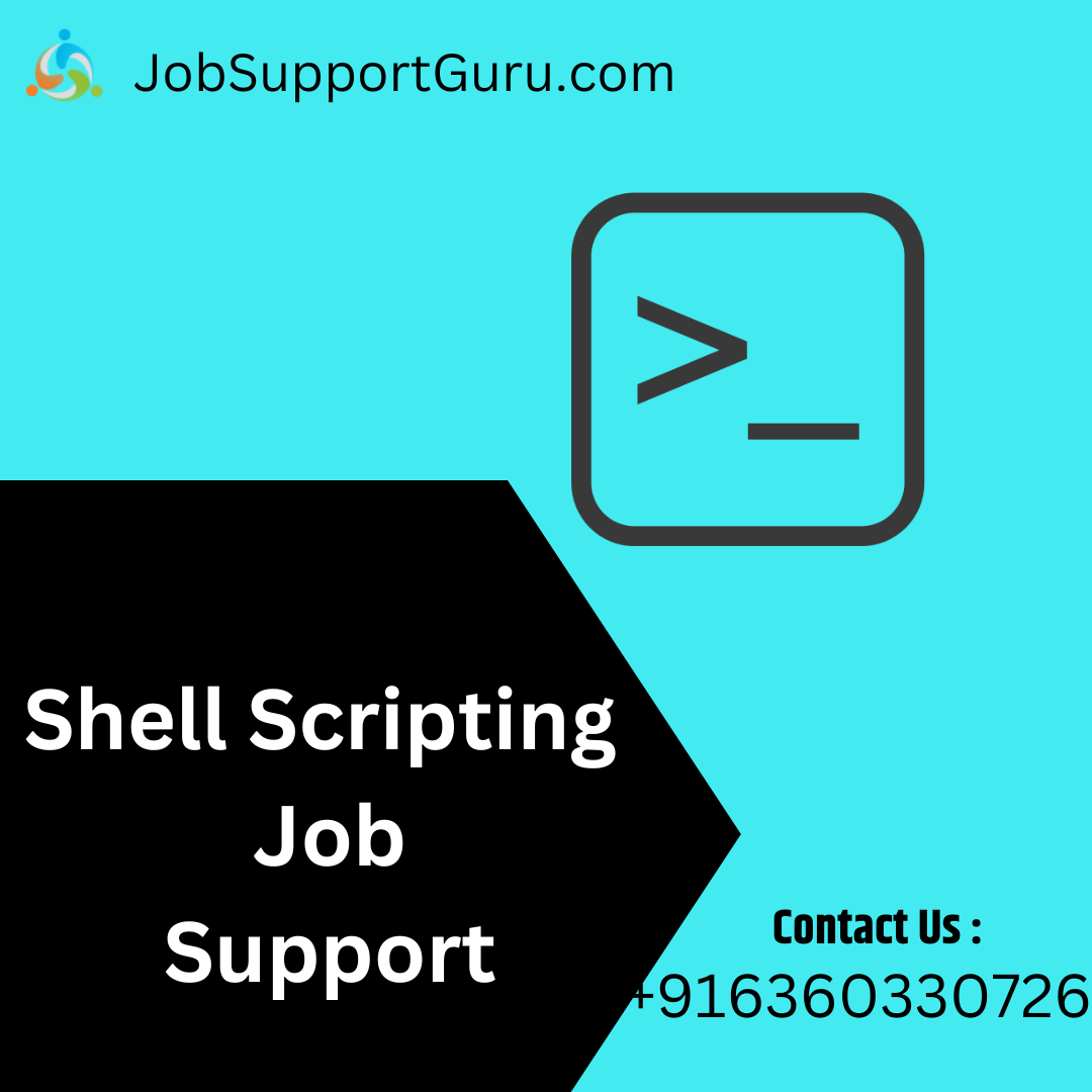 Shell Scripting Online Job Support From India